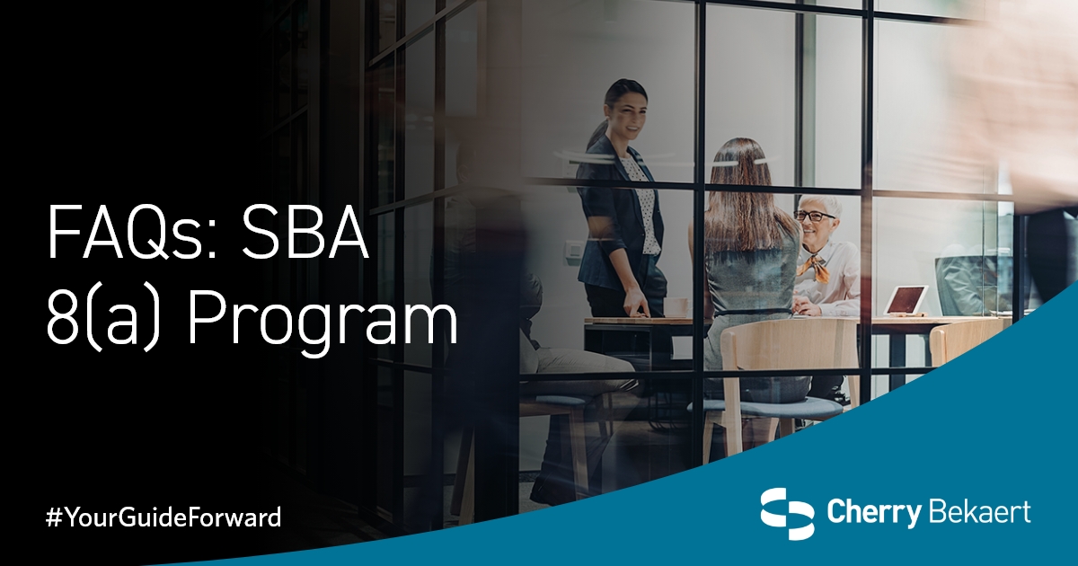 Frequently Asked Questions About the SBA 8(a) Program Cherry Bekaert