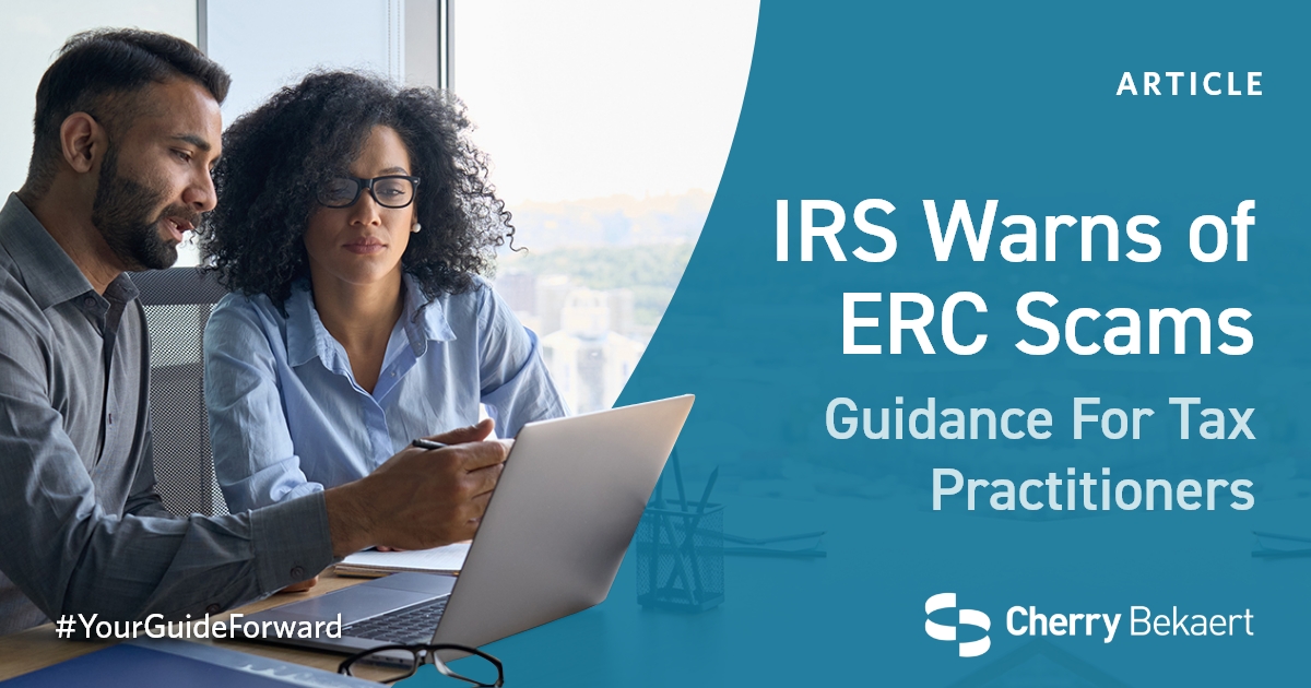 ERC Update Tax Professional Responsibilities and IRS Examinations